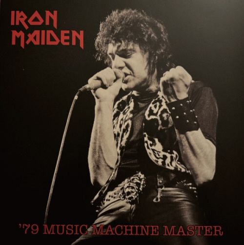 Iron Maiden (UK-1) : '79 Music Machine Master